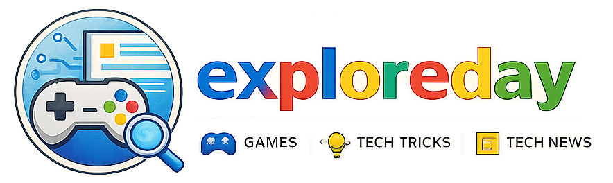 ExploreDay - Tech & Gaming